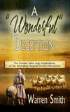 A "Wonderful" Deception by Warren B. Smith